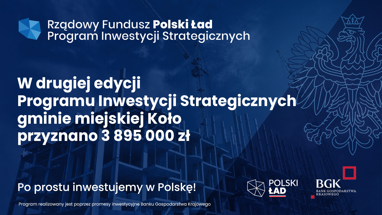 Program Inwestycji Strategicznych Polski Ład Miasto Koło oficjalny